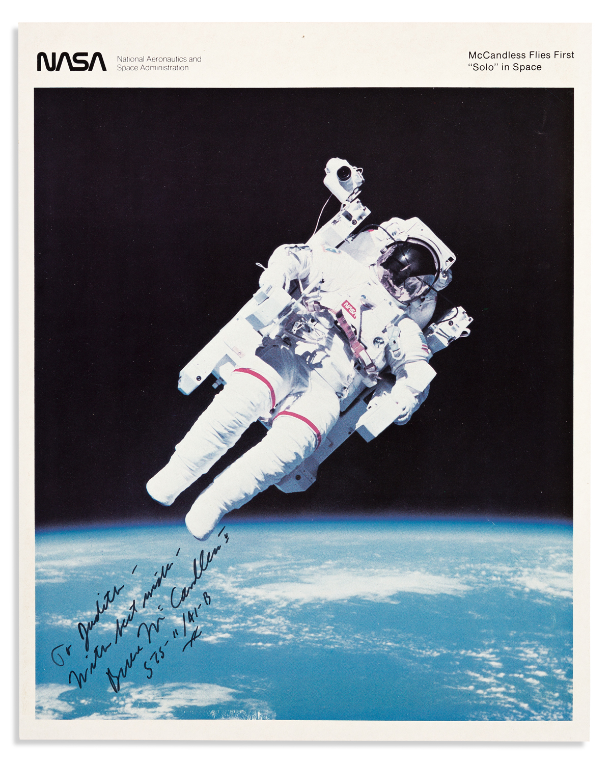 (ASTRONAUTS.) MCCANDLESS II, BRUCE. Color Photograph Signed and Inscribed, For Judith -- / With best wishes / Bruce McCandless II / ST